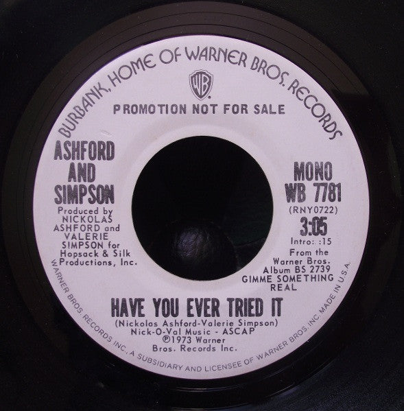 Ashford And Simpson* : Have You Ever Tried It (7", Promo, San)