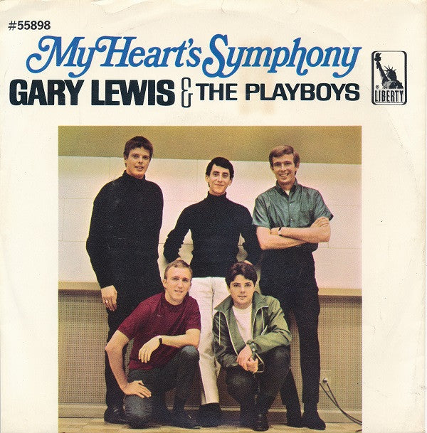 Gary Lewis & The Playboys : My Heart's Symphony (7", Single, Styrene, She)