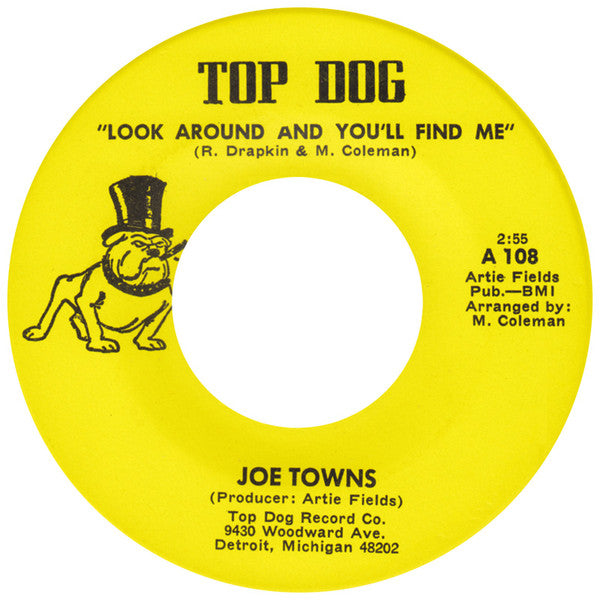 Joe Towns : Look Around And You'll Find Me (7")