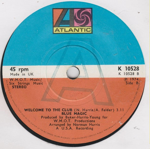 Blue Magic : Welcome To The Club (7", Single)