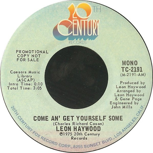 Leon Haywood : Come An' Get Yourself Some (7", Single, Mono, Promo)