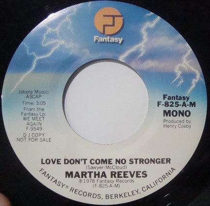 Martha Reeves : Love Don't Come No Stronger (7", Mono, Promo)