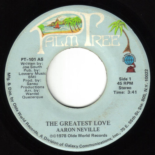 Aaron Neville : The Greatest Love (7", Single)