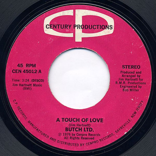 Butch Ltd. : A Touch Of Love (7", Styrene, Mon)