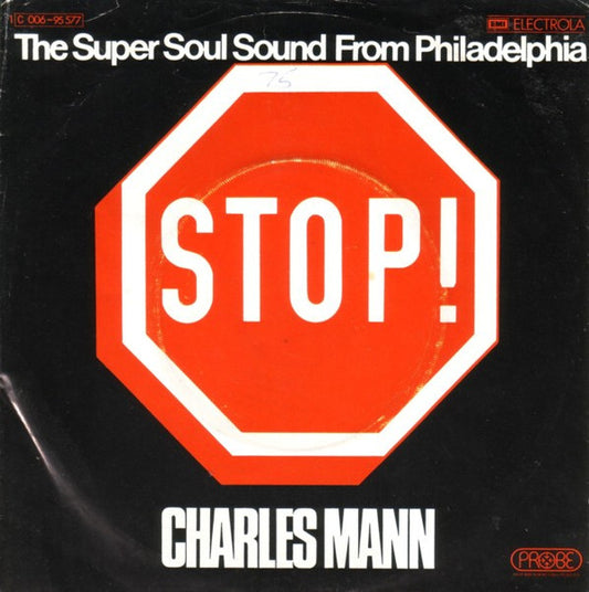 Charles Mann : Stop! (7", Single)