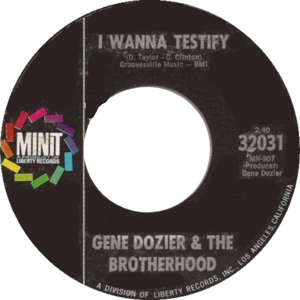 Gene Dozier And The Brotherhood : Mustang Sally / I Wanna Testify (7", Single)