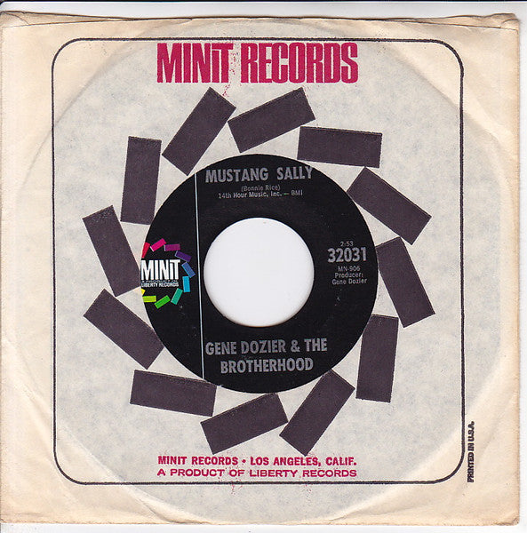 Gene Dozier And The Brotherhood : Mustang Sally / I Wanna Testify (7", Single)