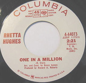 Rhetta Hughes : One In A Million (7", Single, Promo, Styrene)