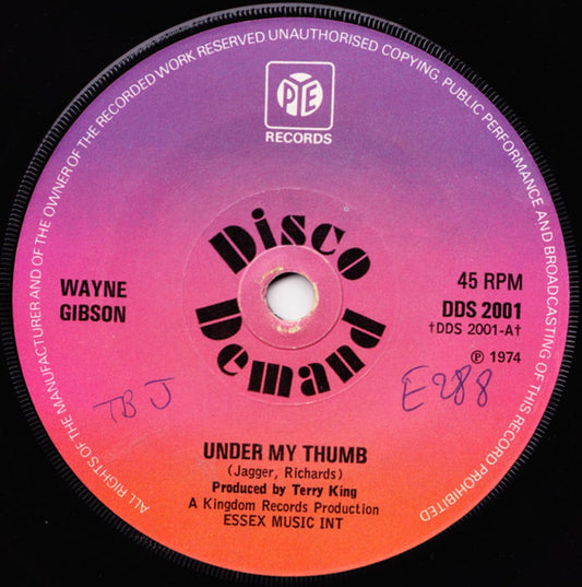 Wayne Gibson : Under My Thumb (7", Single, Sol)