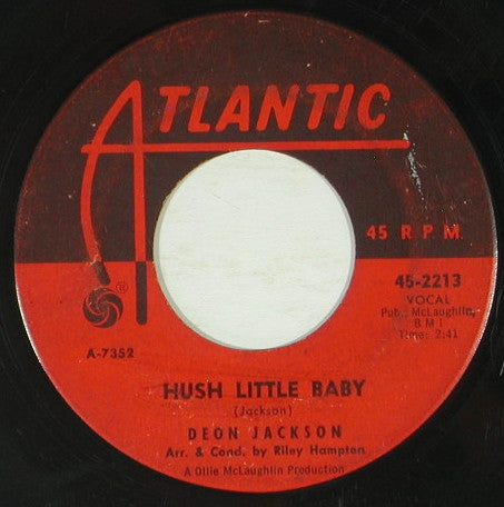 Deon Jackson : Hush Little Baby / You Said You Loved Me (7", Single)