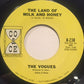 The Vogues : The Land Of Milk And Honey (7", Single)