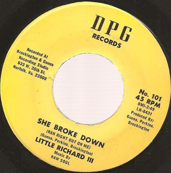 Little Richard III / Raw Soul : She Broke Down / The Gig (7")