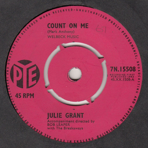 Julie Grant : Count On Me / Then, Only Then (7", Single, Pus)