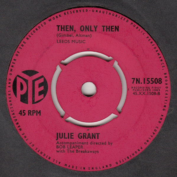 Julie Grant : Count On Me / Then, Only Then (7", Single, Pus)