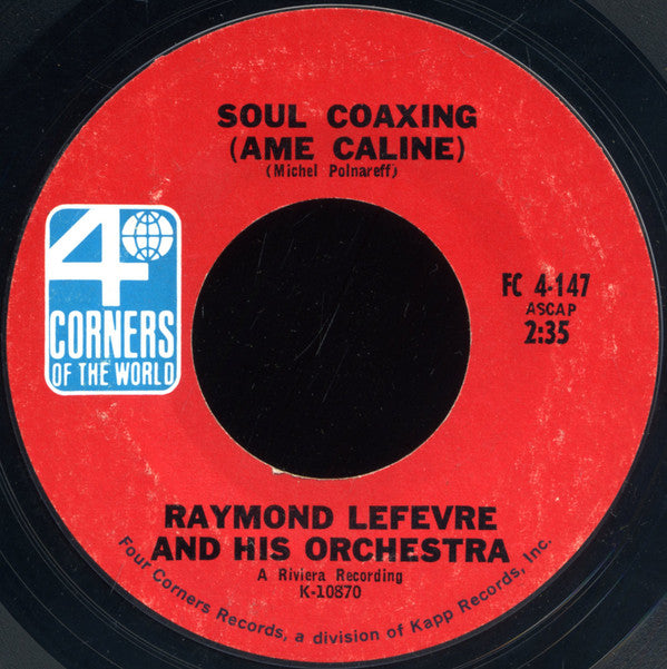 Raymond Lefèvre Et Son Grand Orchestre : Soul Coaxing (Ame Caline) (7", Single, Styrene, Ter)