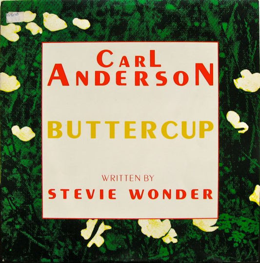 Carl Anderson : Buttercup (12")