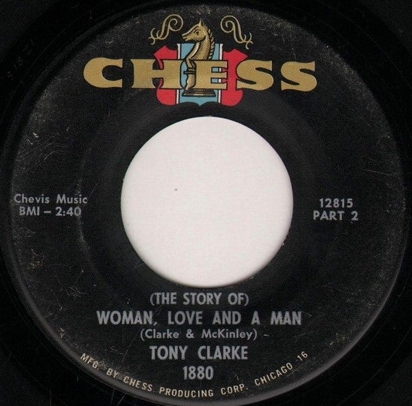 Tony Clarke (2) : (The Story Of) Woman, Love And A Man (7", Single)