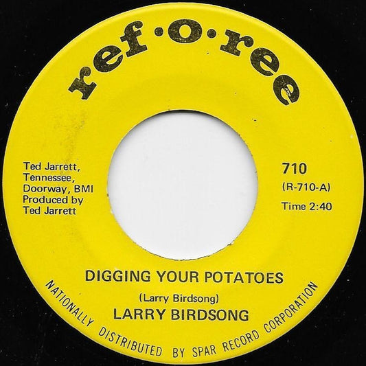 Larry Birdsong : Digging Your Potatoes / Fairly Well (7", Single)