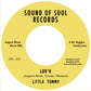 Little Tommy : I'm Hurt b/w Lov'h (7", RE)