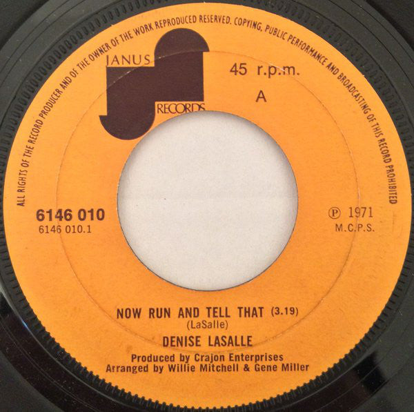 Denise LaSalle : Now Run And Tell That / The Deeper I Go (The Better It Gets) (7")