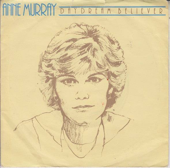 Anne Murray : Daydream Believer (7", Single)