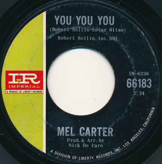 Mel Carter : You You You / If You Lose Her (7", Single)