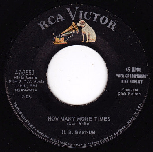 H.B. Barnum : How Many More Times / Baby Baby Baby (All The Time) (7", Single)