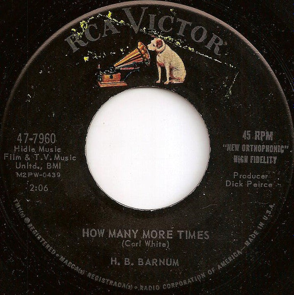 H.B. Barnum : How Many More Times / Baby Baby Baby (All The Time) (7", Single)