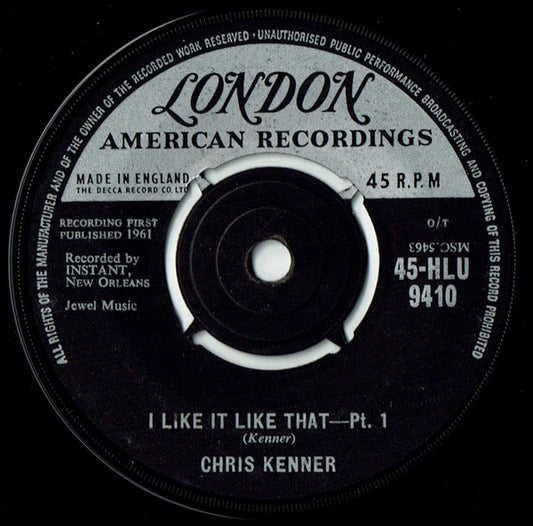 Chris Kenner : I Like It Like That (7", Single)