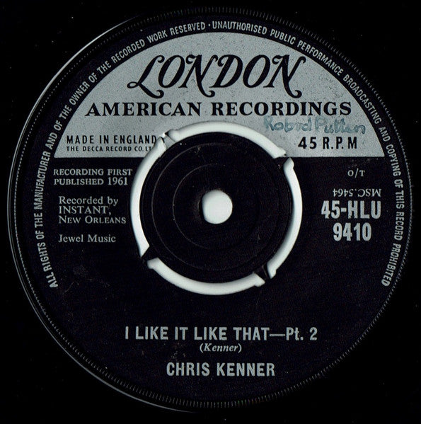Chris Kenner : I Like It Like That (7", Single)