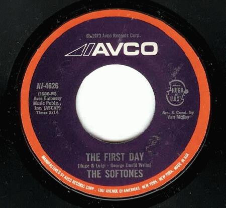 The Softones : The First Day / Everybody Knew But Me (7", Single)