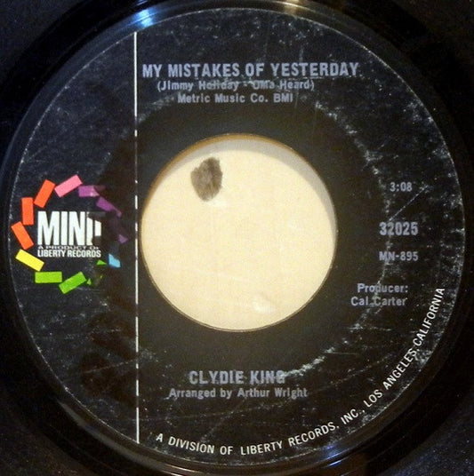 Clydie King : One Of Those Good For Cryin' Over You Days / My Mistakes Of Yesterday (7")