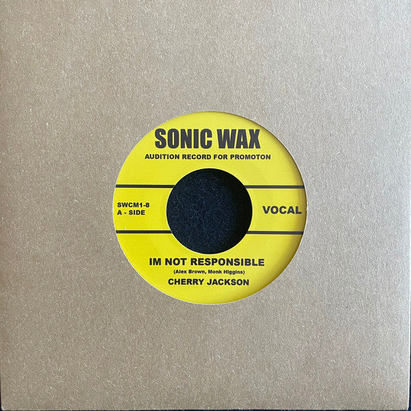 Cherry Jackson : Im Not Responsible  (7", S/Sided, PRO)