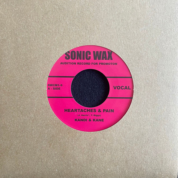 Kandi & Kane : Heartaches & Pain (7", S/Sided, PRO)
