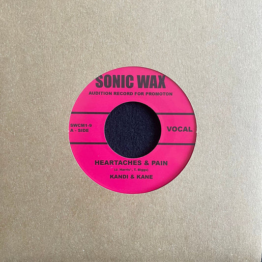 Kandi & Kane : Heartaches & Pain (7", S/Sided, PRO)