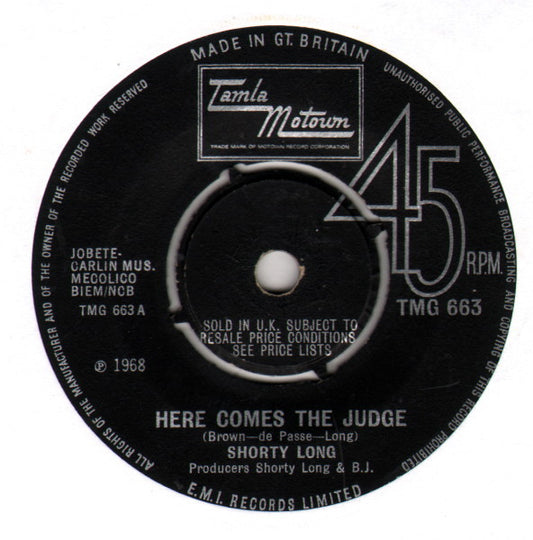 Shorty Long (2) : Here Comes The Judge (7", Single, 4-P)