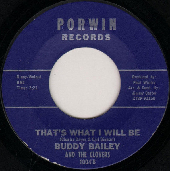 John Bailey (3) And The Clovers : It's All In The Game / That's What I Will Be (7", Single)