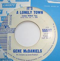 Eugene McDaniels : It's A Lonely Town (Lonely Without You) (7", Promo)