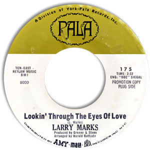 Larry Marks (3) : Lookin' Through The Eyes Of Love (7", Single, Promo, Styrene)