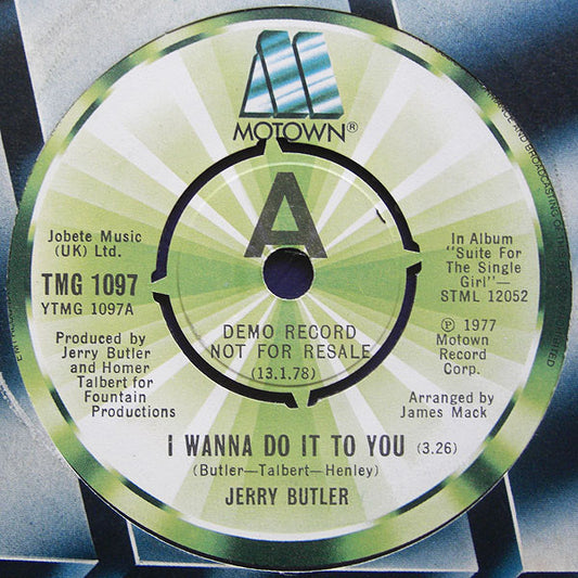 Jerry Butler : I Wanna Do It To You / Let's Go Get Out Of Town (7", Promo)