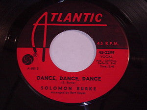 Solomon Burke : Someone Is Watching / Dance, Dance, Dance (7")