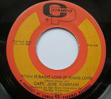 Capt. Jesse Fountain : I'm Marchin' / When It Rains Love (It Pours) (7")