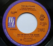 The Softones : Go On With The Show (7", Promo)