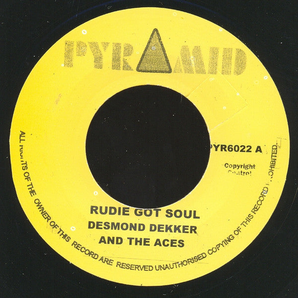 Desmond Dekker And The Aces* : Rudie Got Soul (7", Single, RE)