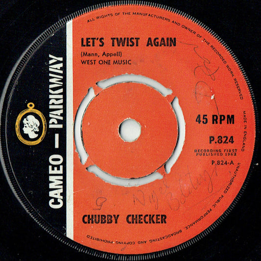 Chubby Checker : Let's Twist Again / The Twist (7", 4 P)