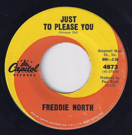 Freddie North : Just To Please You / Ninety-Pound Woman (7", Single)