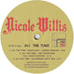 Nicole Willis : All The Time (12")