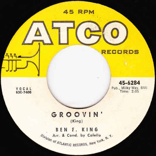 Ben E. King : Groovin' (7")