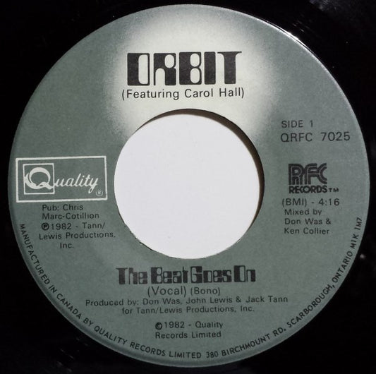 Orbit (3) Featuring Carol Hall : The Beat Goes On (7")