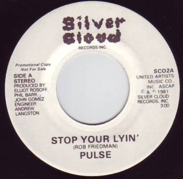 Pulse (11) : Stop Your Lyin' (7", Promo)